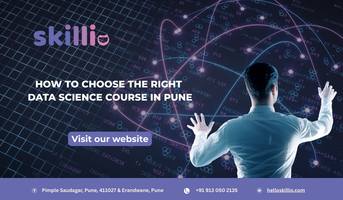 How To Choose The Right Data Science Course In Pune