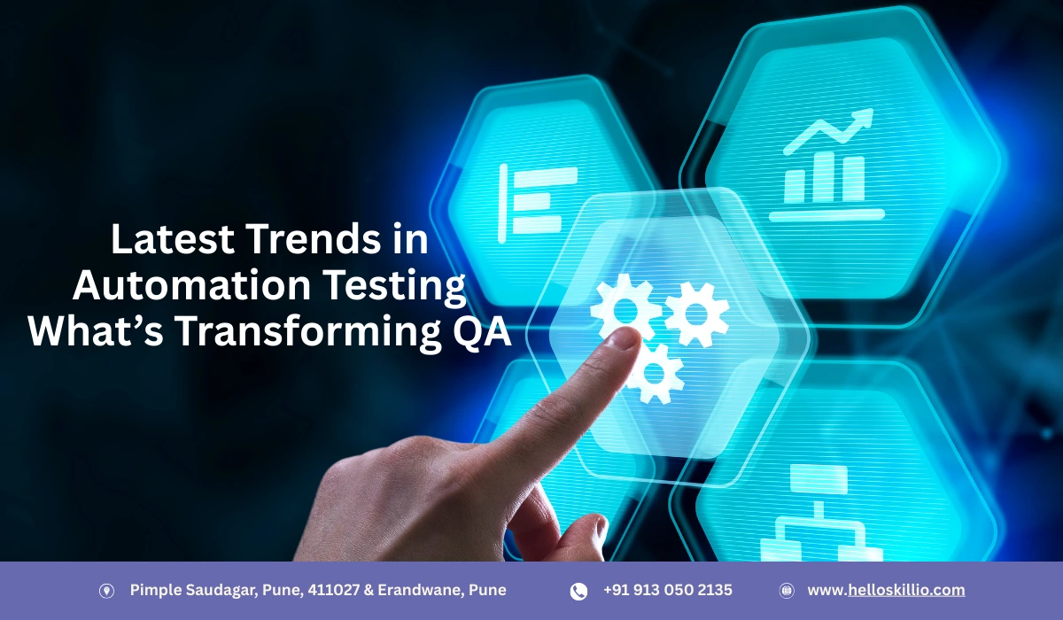Latest Trends in Automation Testing: What Transforming QA