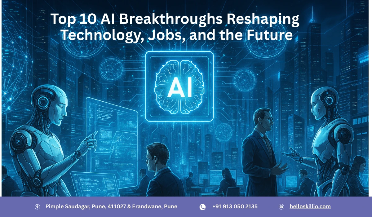 Top 10 AI Breakthroughs Reshaping Technology, Jobs, and the Future